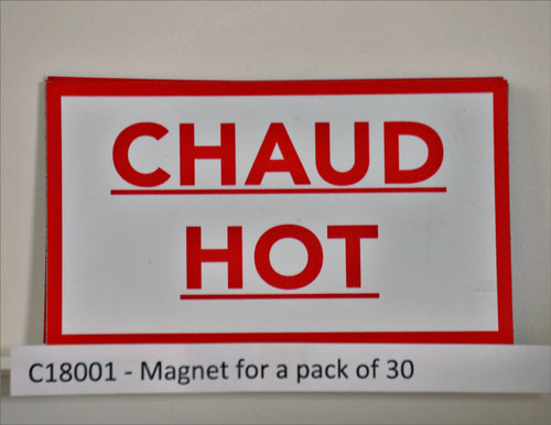 Hot/Chaud Magnets